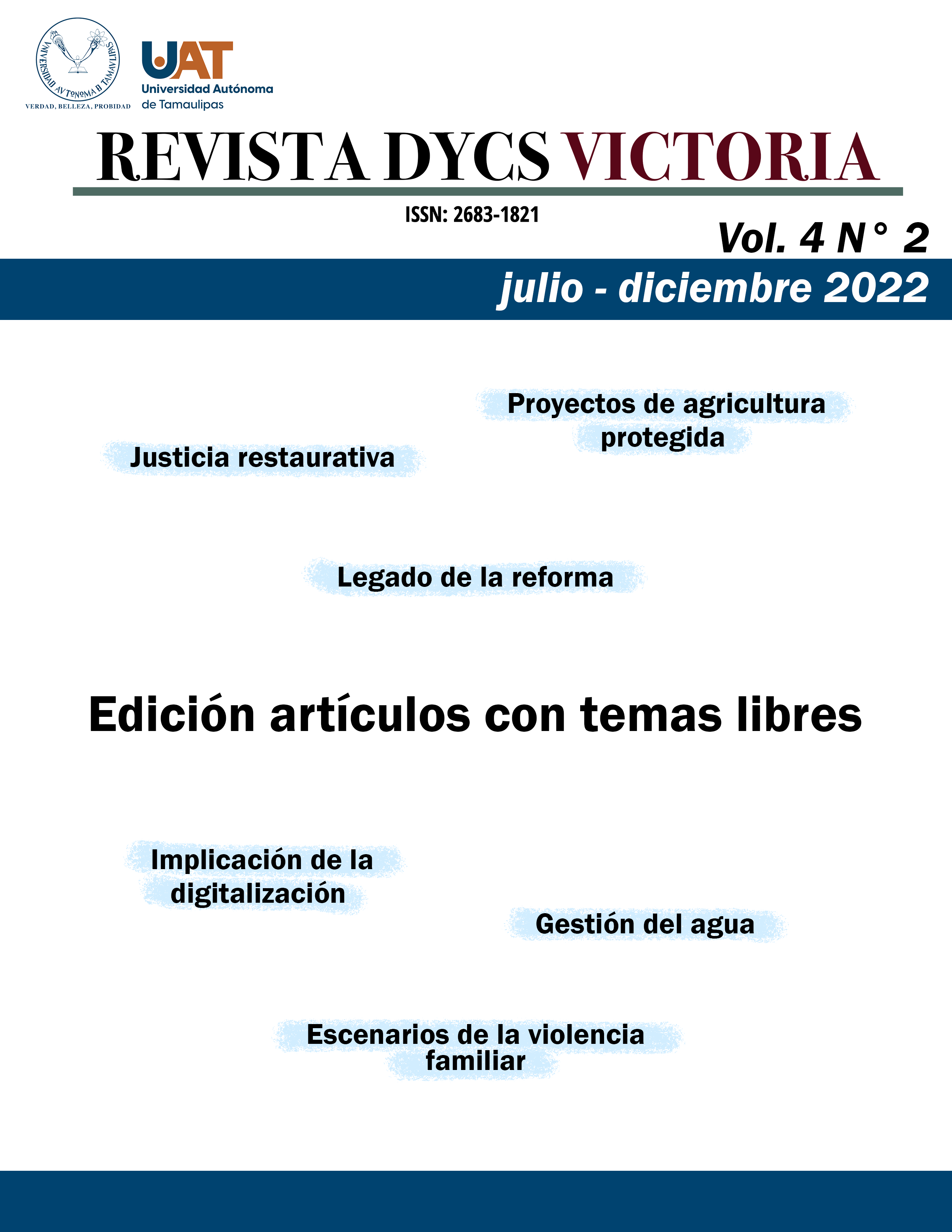 Vol. 4 N.º 2 (julio - diciembre 2022): Edición artículos con temas libres